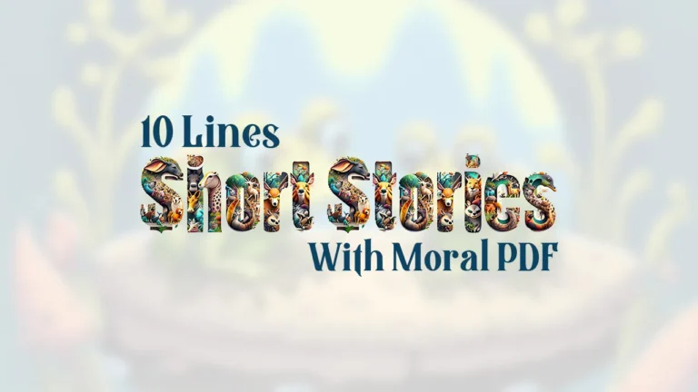 10 lines short stories with moral pdf