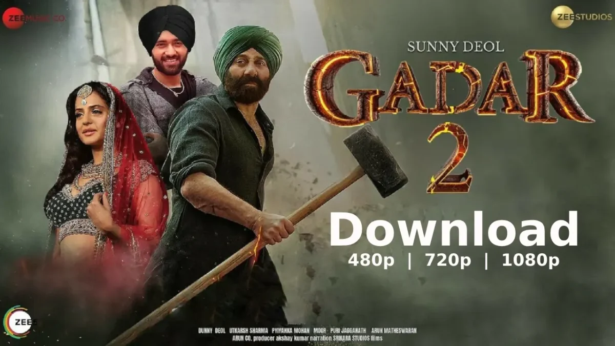 Gadar 2 Movie Download