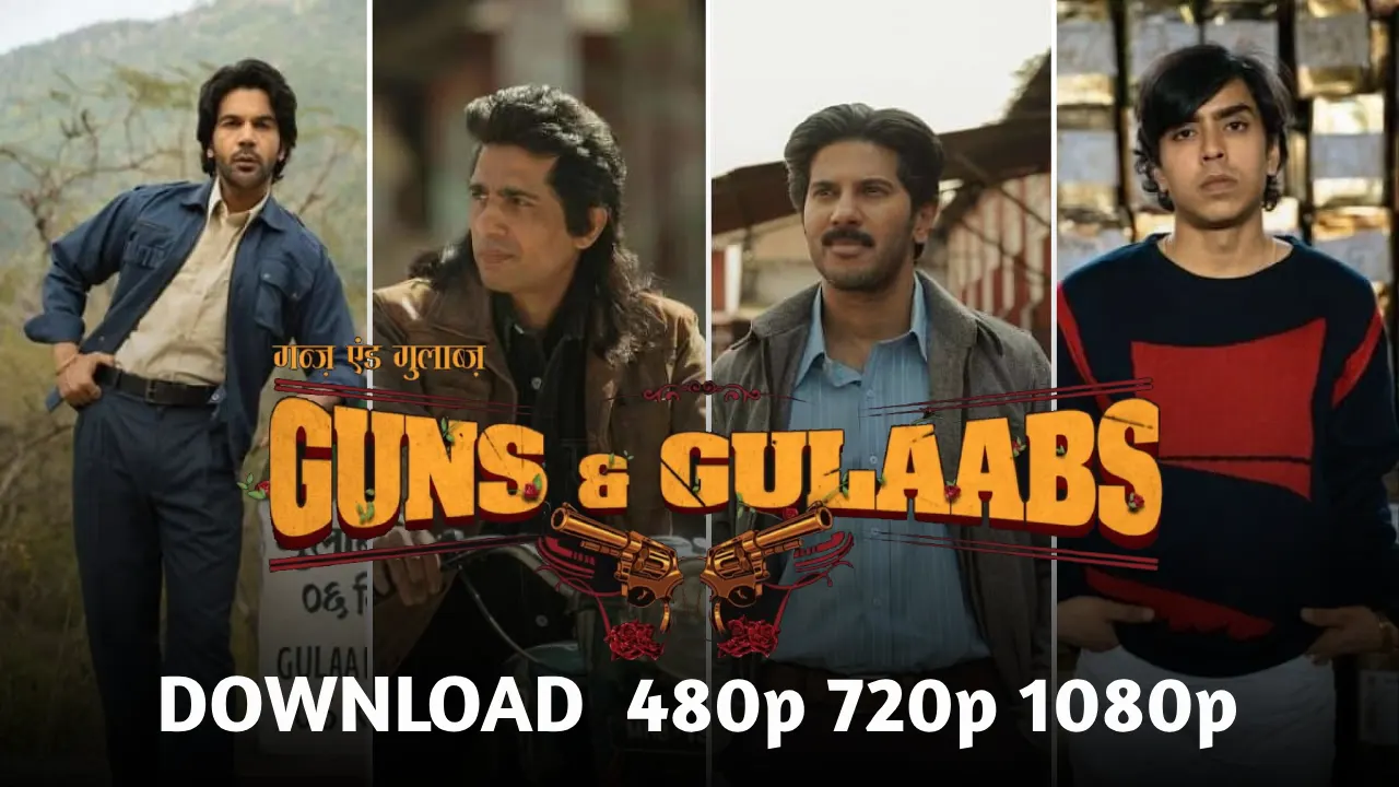 Guns and Gulaabs WEB Series download