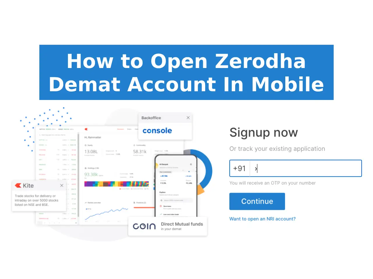 How to Open Zerodha Demat Account